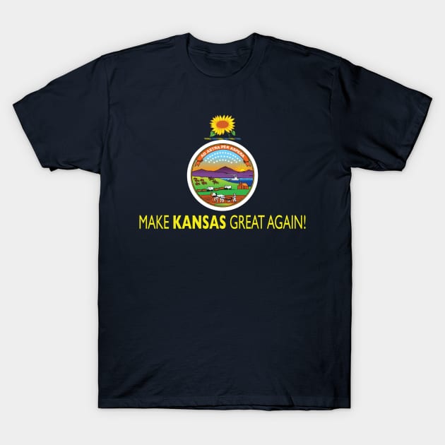 Make Kansas Great Again! T-Shirt by Trumpeters